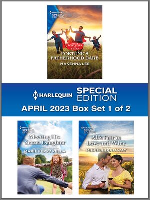 cover image of Harlequin Special Edition April 2023--Box Set 1 of 2